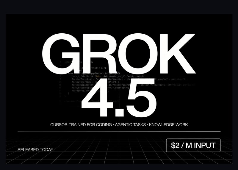 Grok 4.5 主打編碼與代理任務
